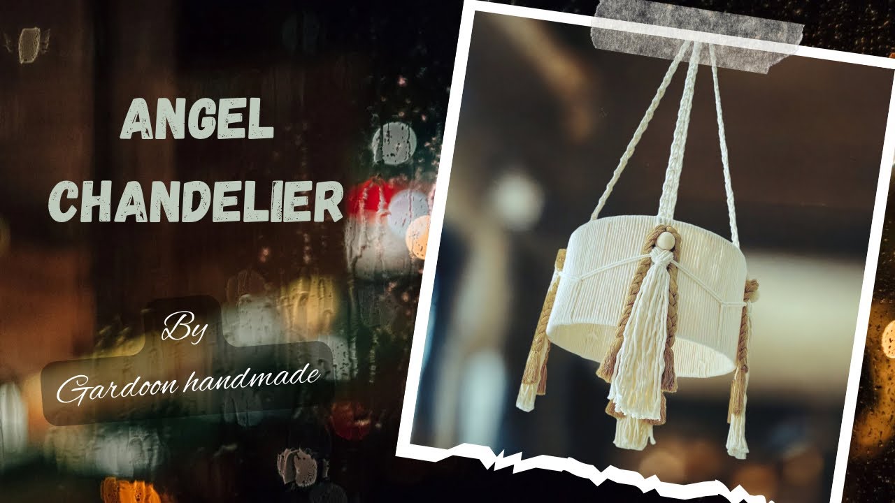 Macrame angel chandelier, لوستر فرشته مکرومه
