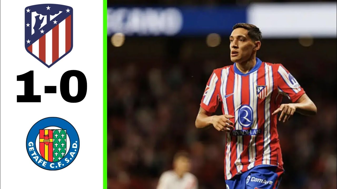 Resumen del partido de hoy entre el Atlético de Madrid y el Getafe 1-0