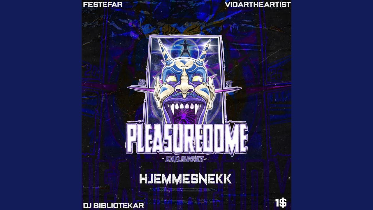 Pleasuredome 2025: Hjemmesnekk