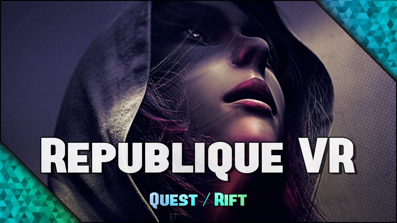 Republique VR | Chapter 1 | HOPE must HIDE in this DYSTOPIAN FUTURE