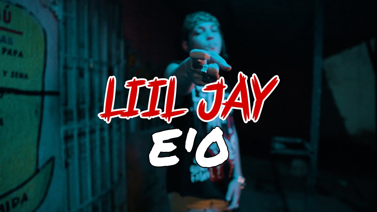Liil Jay - EO ( Video Oficial )
