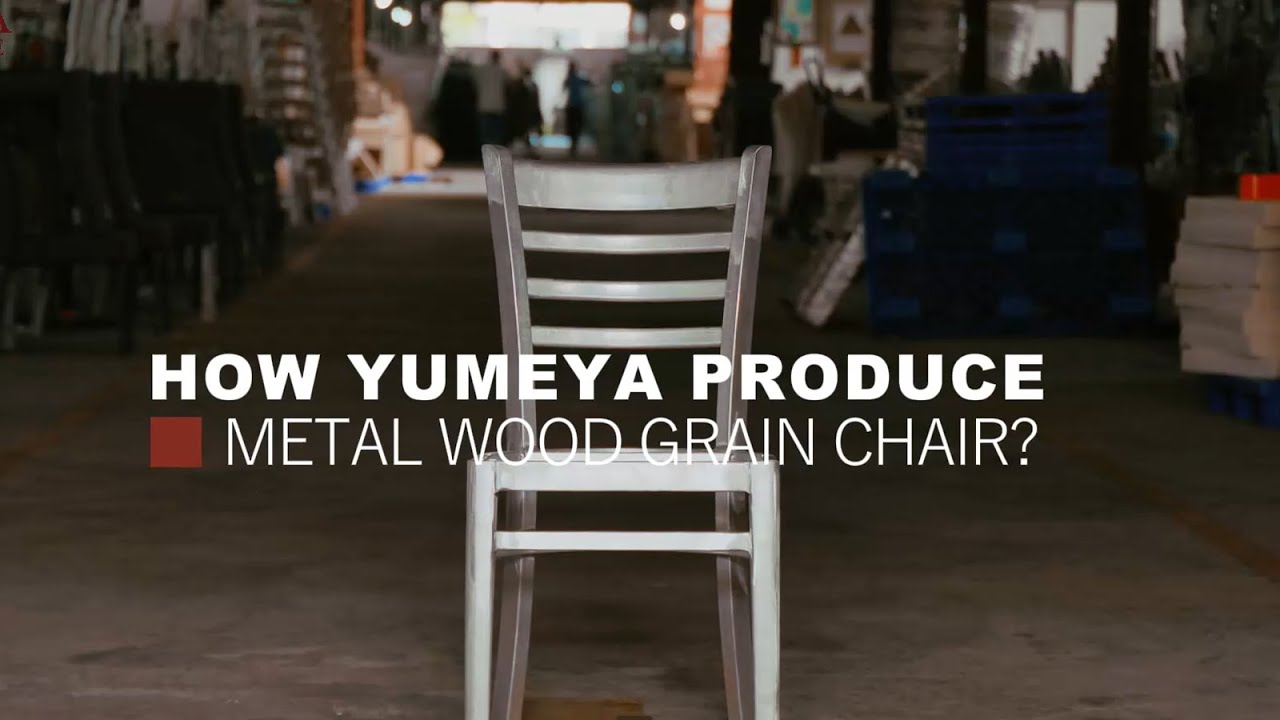 How Yumeya produce Metal Wood Grain chair?