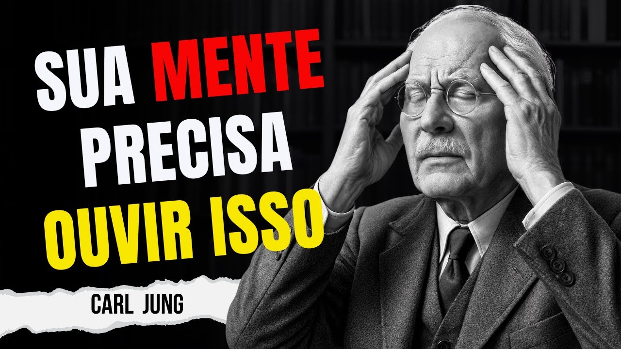 7 Lições de Carl Jung para Organizar a Mente em Silêncio e Vencer Sem Precisar Provar Nada a Ninguém