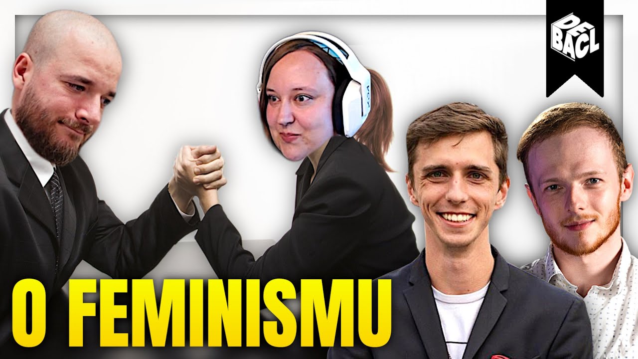 Hádka o feminismu s feministkou! | DEBACL