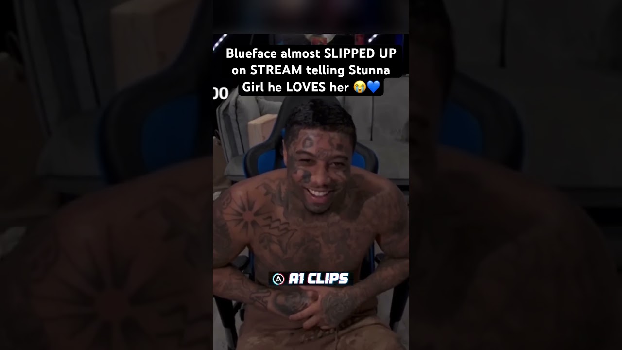 Blueface almost SLIPPED UP on STREAM telling Stunna Girl he LOVE her 😭💙 