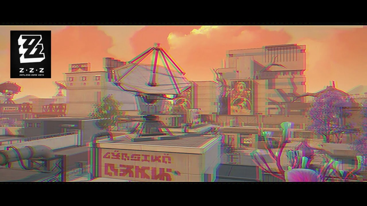 Zenless Zone Zero OST - Aerospace City BGM (Exploration Theme 2) | Satellite Town area. HQ♪