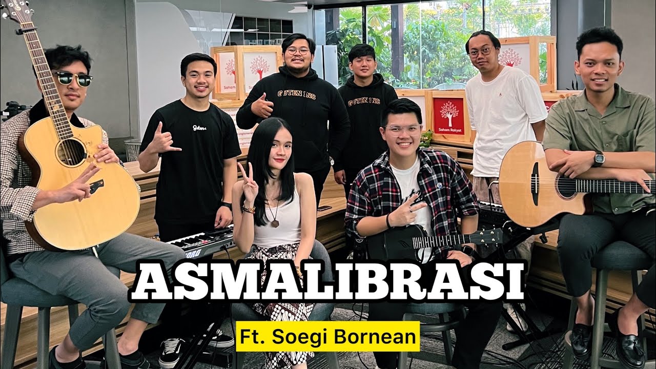 ASMALIBRASI (Live) - Soegi Bornean ft. Fivein #LetsJamWithJames