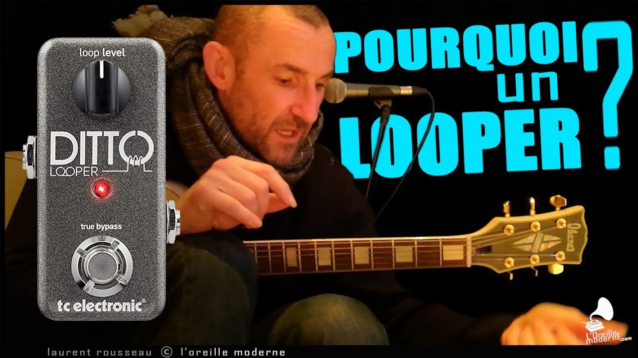 TRAVAILLER AVEC UN LOOPER #1