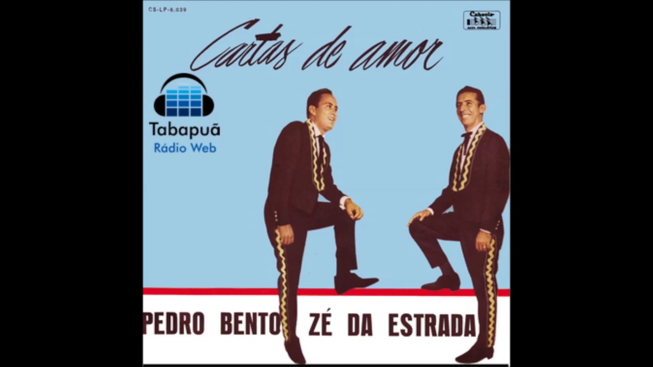 Pedro Bento e Zé da Estrada - Tu e eu
