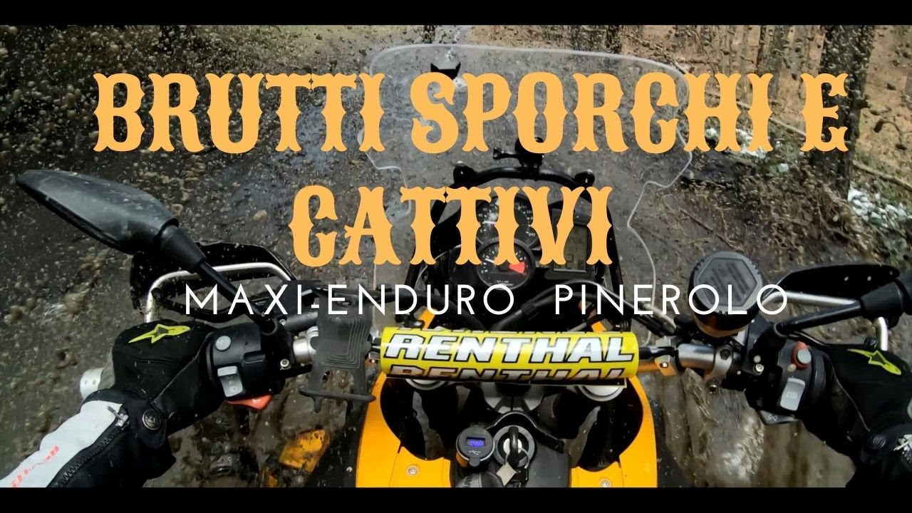 BRUTTI SPORCHI e CATTIVI -  Maxi-Enduro a Pinerolo