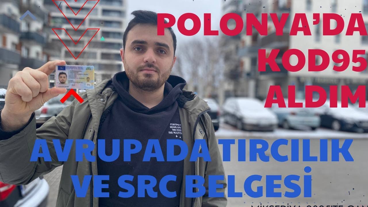 Kod 95 Ehliyetim Geldi |POLONYA|