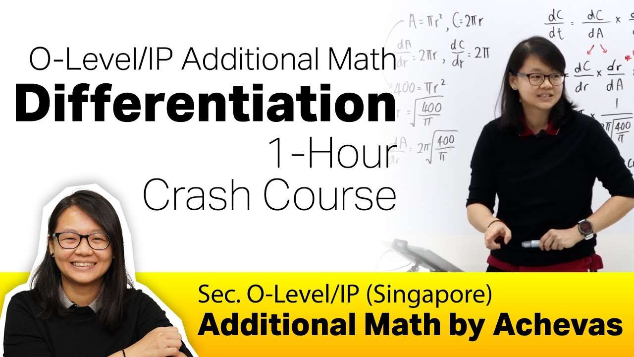 Differentiation 1-Hour Revision Crash Course | O-Level/IP Additional Math, A-Math Tuition, Singapore