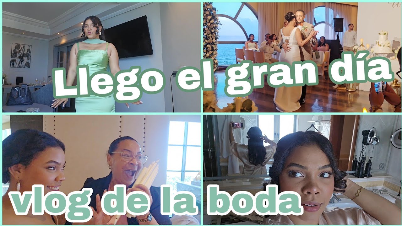 !LLEGO EL GRAN DÍA¡ / VLOG DE LA BODA. 