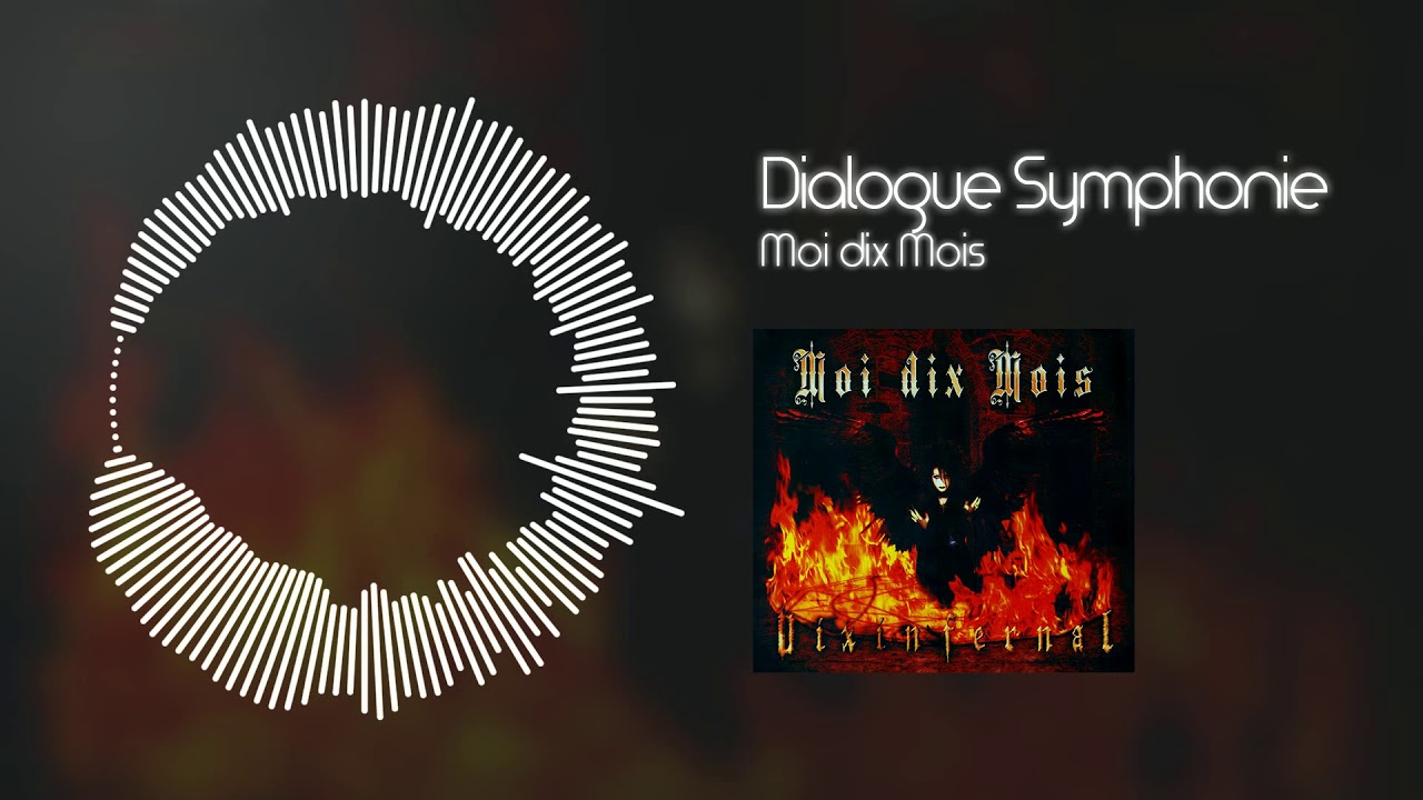 Moi dix Mois - Dialogue Symphonie