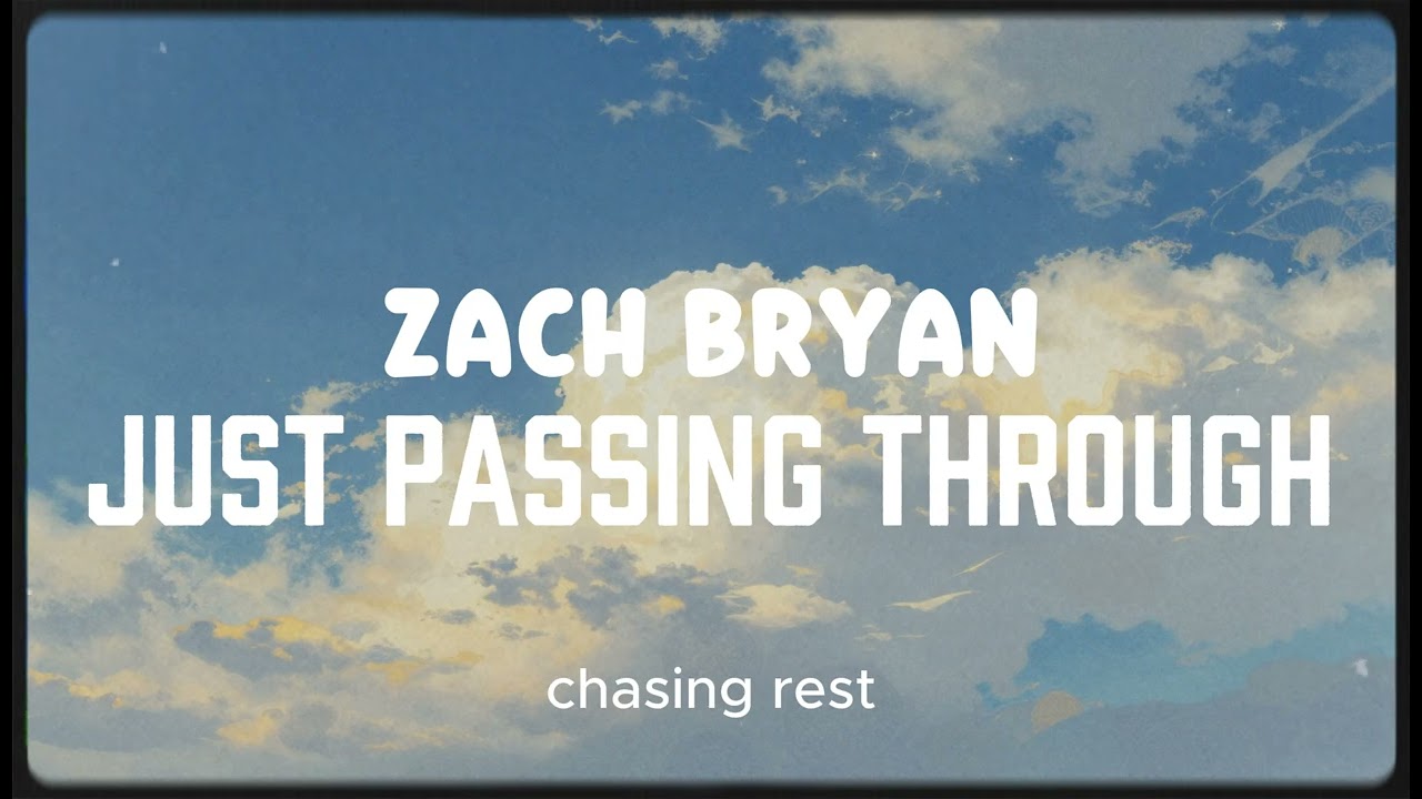 ZACH BRYAN - Just Passing Through (NEW SONG 2026) - COVER REMIX