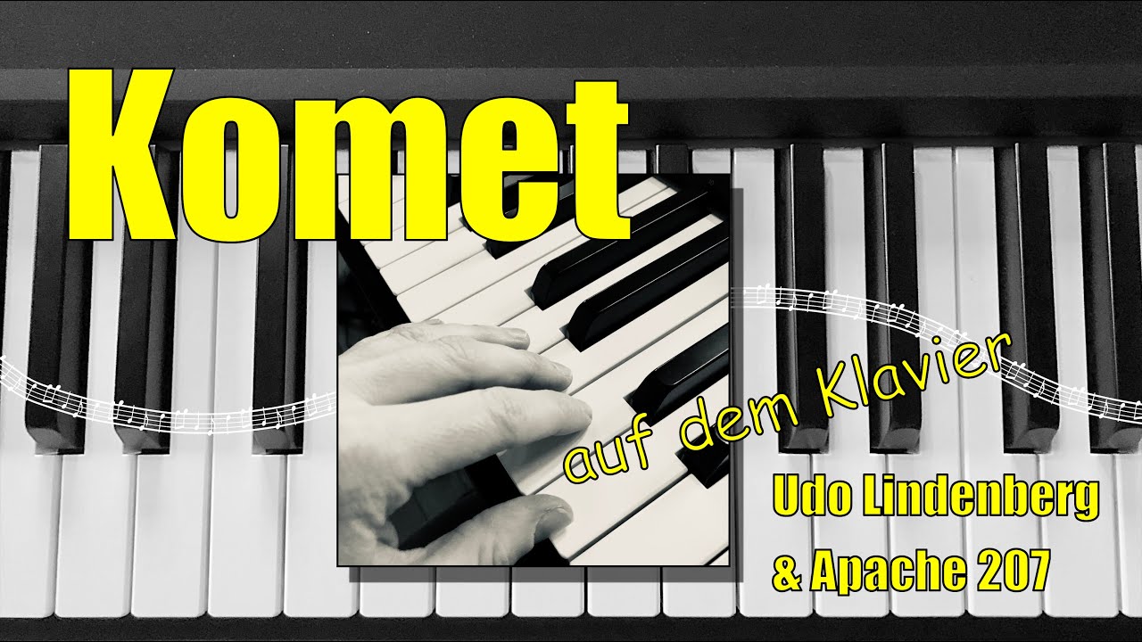 Komet - Klavier Tutorial, Udo Lindenberg & Apache 207