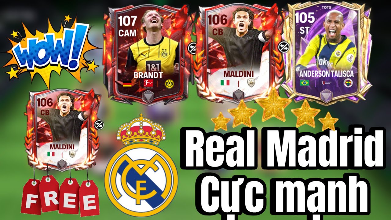 FC MOBILE | REAL MADRID CỰC MẠNH - LIÊN ĐOÀN FIFA FC VN | FREE MALDINI 106 BẮT ĐẦU SỰ KIỆN THUỶ HOẢ.