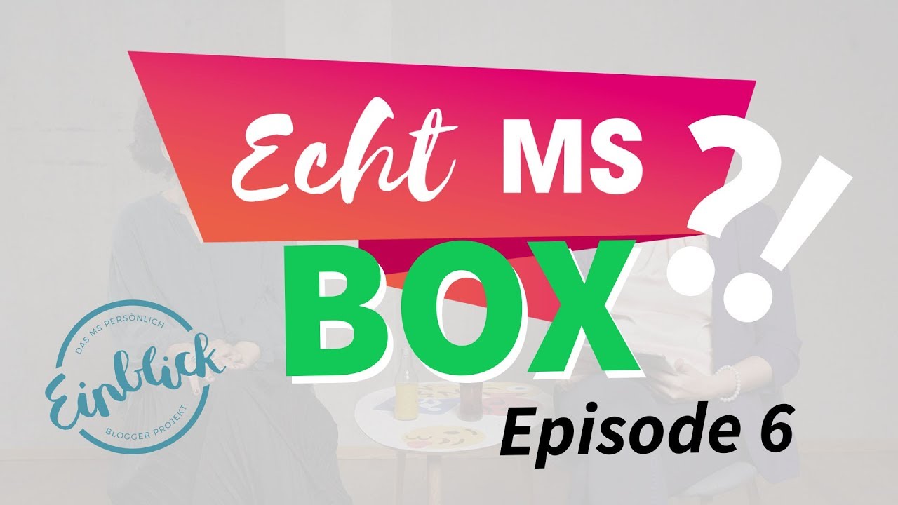 Echt MS?! #1.6: Sichtbar-unsichtbare Symptome - Echt jetzt?! Sprüche aus dem Alltag I MS-Begleiter