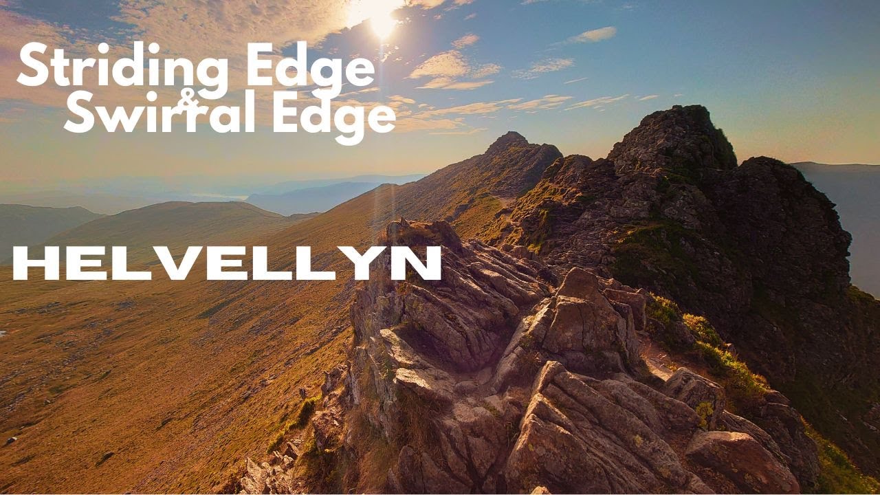 Striding Edge & Swirral Edge (Helvellyn)