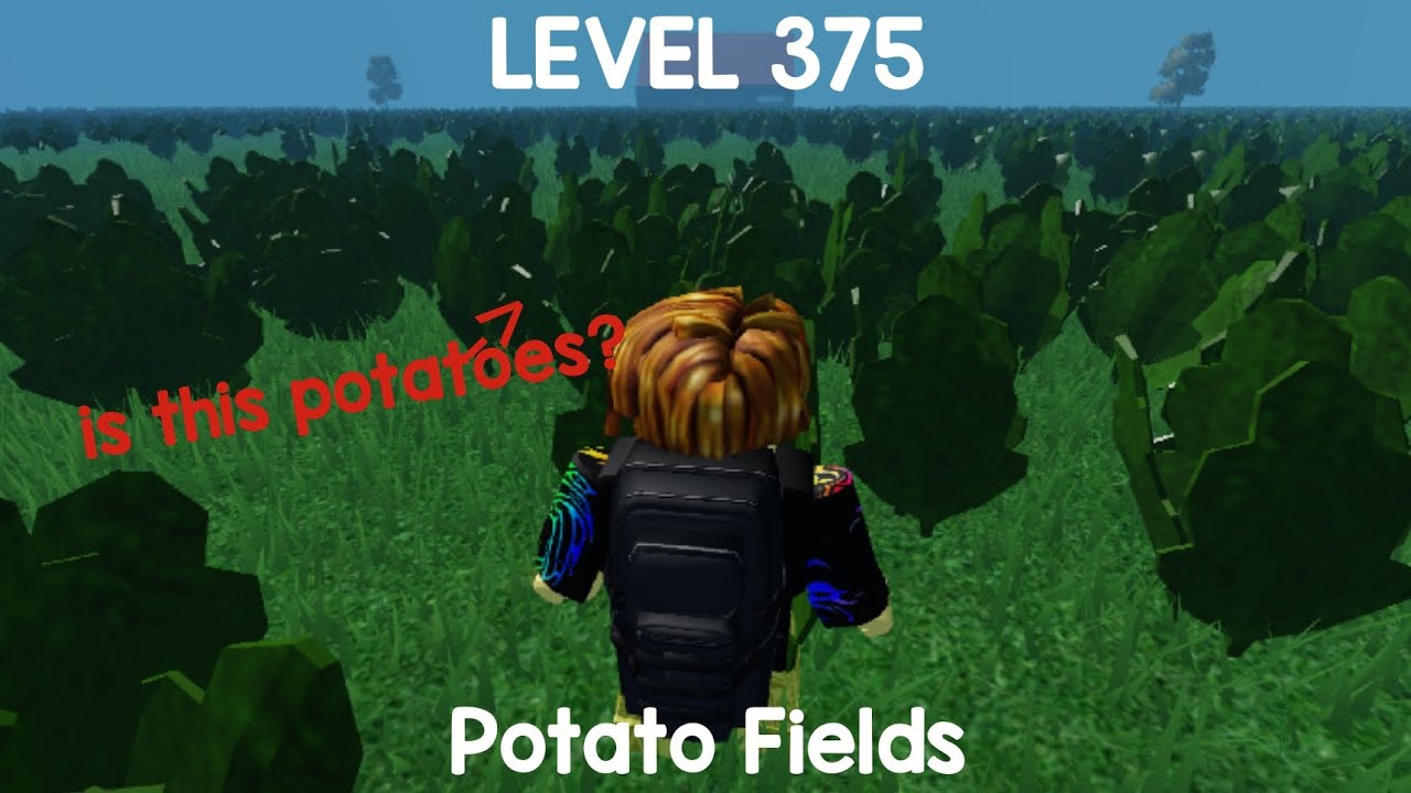 Level 375 - Potato Fields
