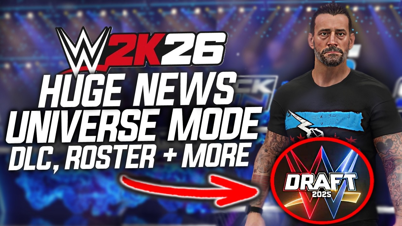 WWE 2K26 New Details CONFIRMED for Universe Mode, Roster, DLC, and More!
