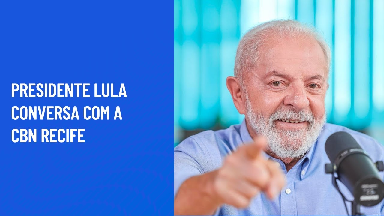 Presidente Lula conversa com a CBN Recife