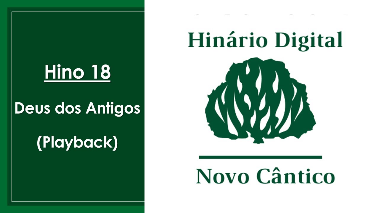 Hino 18 - Deus dos Antigos (Playback - Piano)