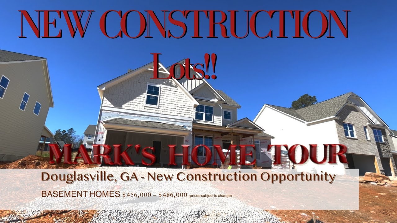 BUYERS!! New Construction Basement Homes in Douglasville UNDER $500K