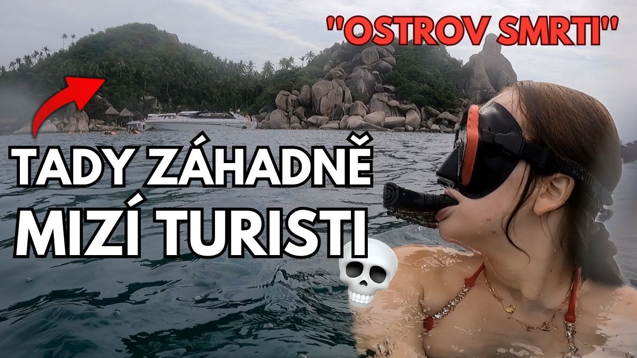 OSTROV, KDE ZÁHADNĚ PŘICHÁZEJÍ TURISTI O ŽIVOT... Děsivé případy na Koh Tao, Thajsko