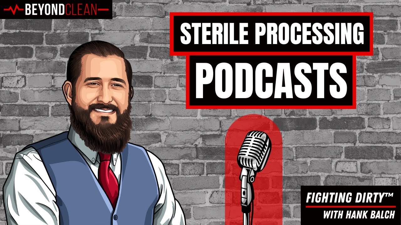 Sterile Processing Podcasts and why you should be listening to them