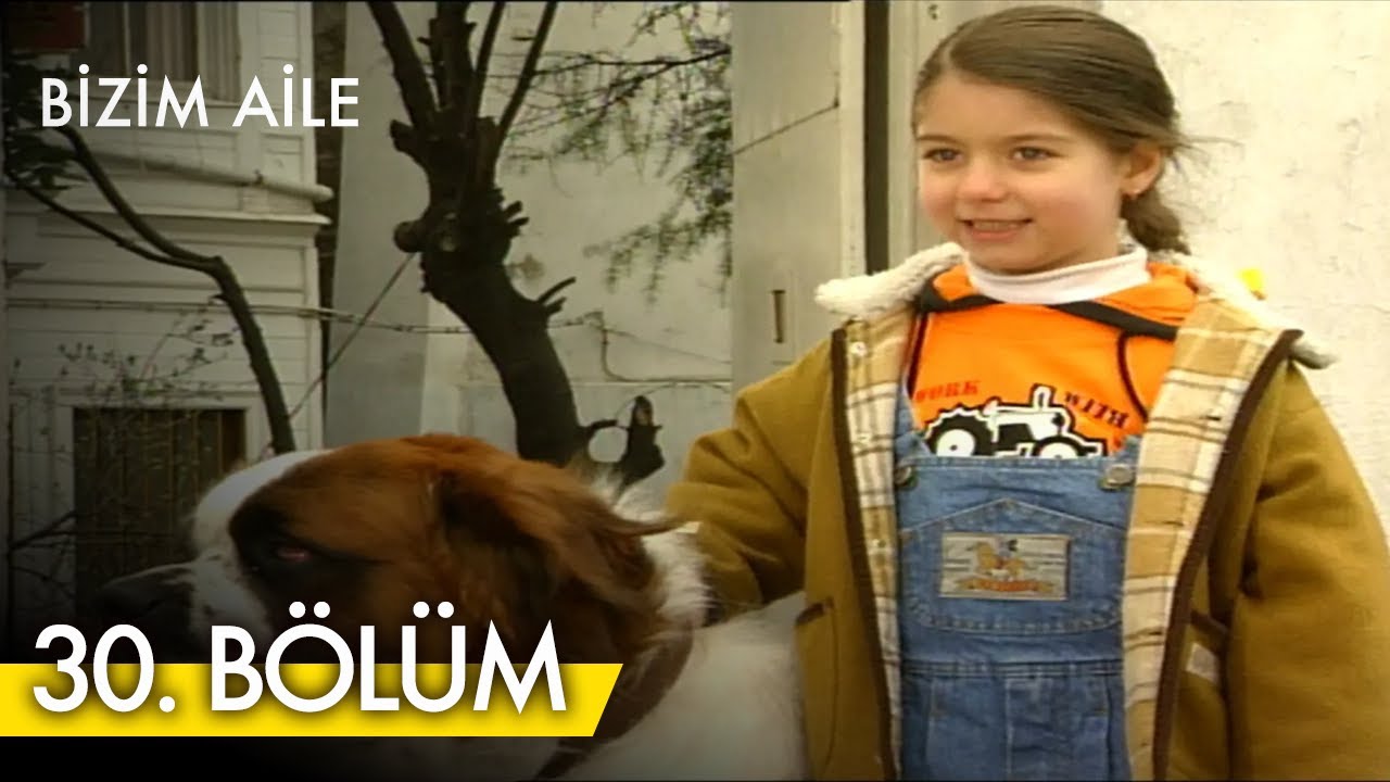 Bizim Aile 30. B&ouml;l&uuml;m