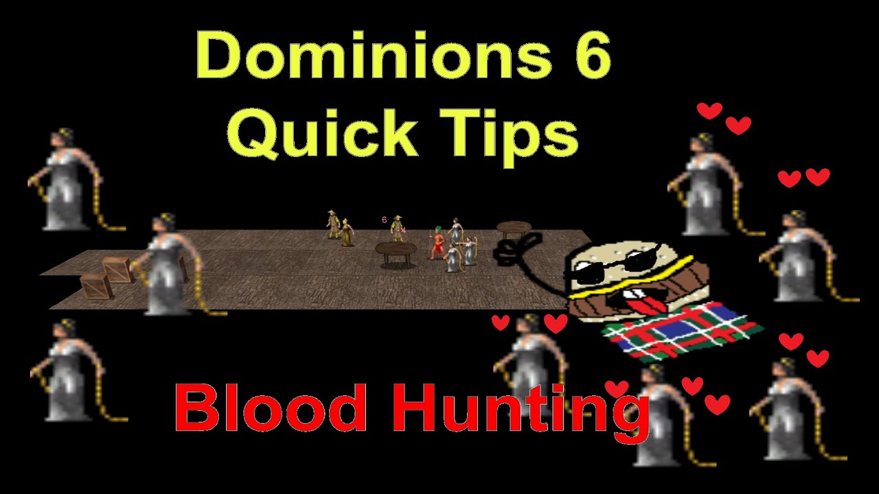 Dominions 6 быстрых советов: кровавая охота