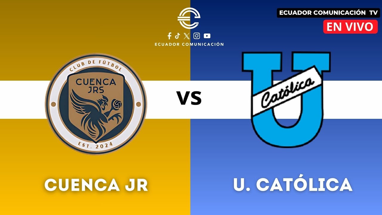 EN VIVO CUENCA JUNIORS VS UNIVERSIDAD CAT&Oacute;LICA | COPA  ECUADOR FASE FINAL |  FORMATO RADIO