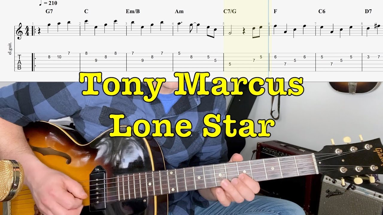 Tony Marcus - Lone Star (Guitar Tabs & Chords )