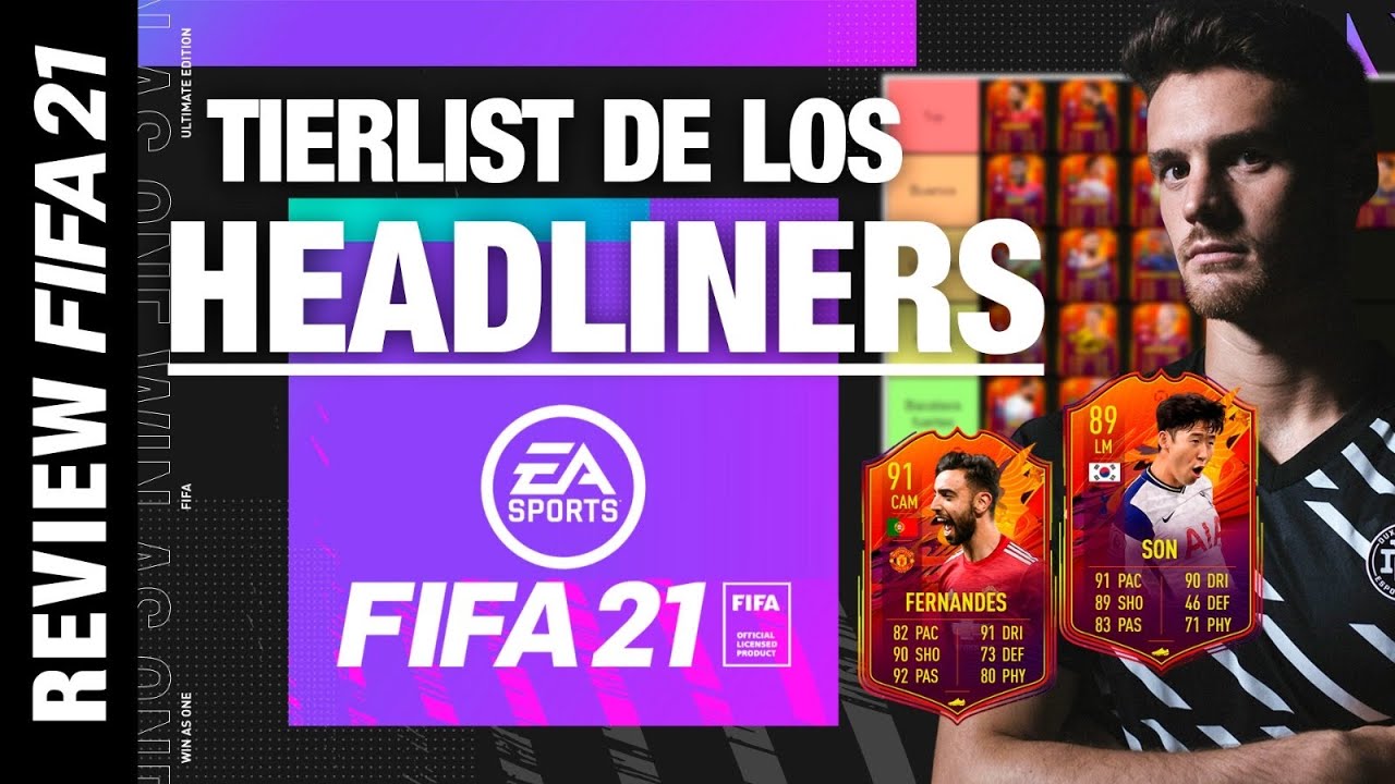 TIERLIST de LOS HEADLINERS de FIFA 21 | por KOLDERIU