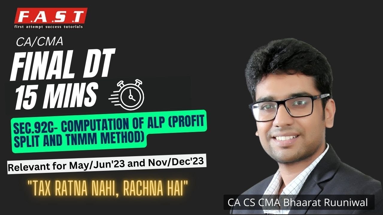 Sec.92C -Computation of ALP (Profit Split Method and TNMM Method)