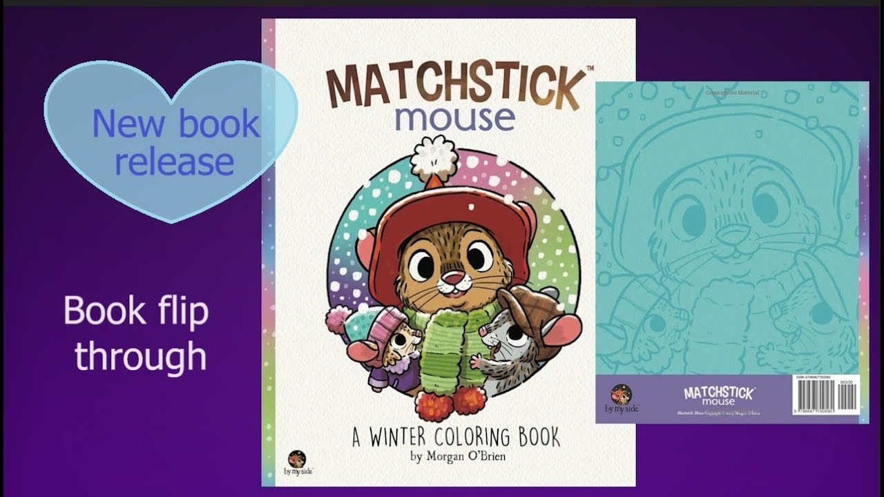 Matchstick Mouse A Winter coloring book | Morgan O'Brien | book flip through #adultcoloringchannel