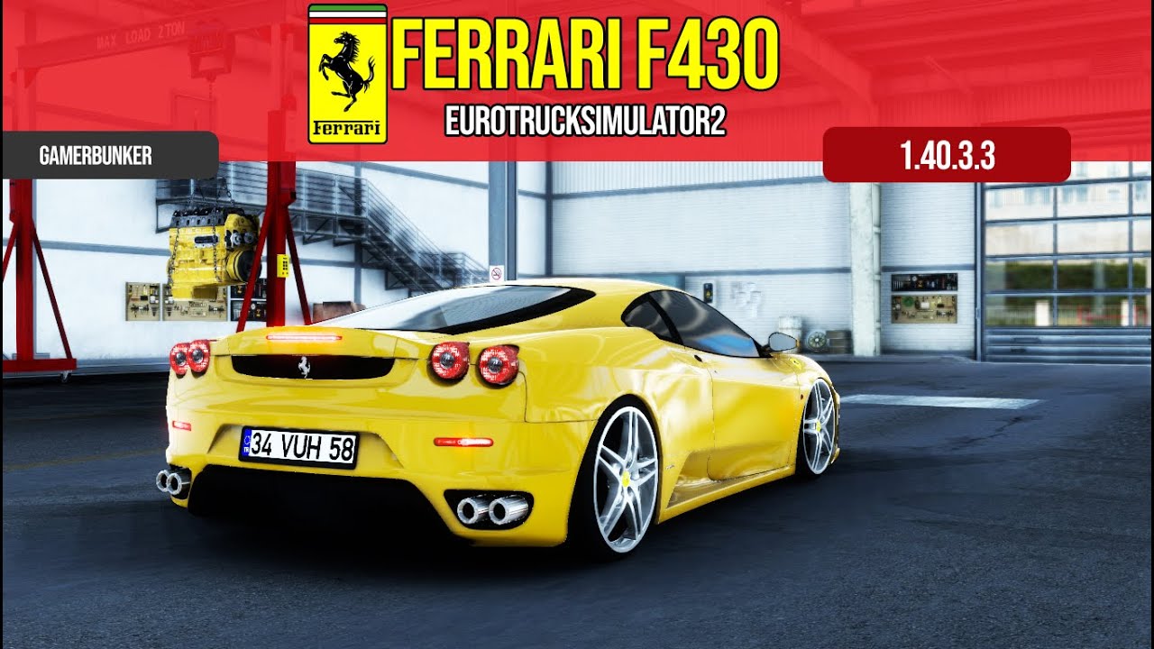 MOD : Ferrari F430 For Euro Truck Simulator2