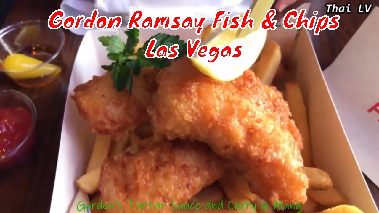 Gordon Ramsay Fish & Chips Las Vegas