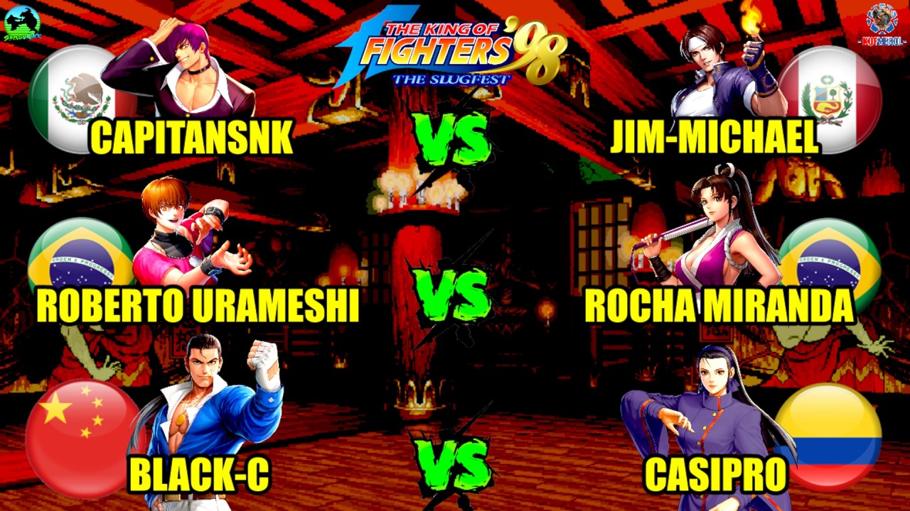 🔥KOF '98🔥BLACK-C🇨🇳🆚CASIPRO🇨🇴/CAPITANSNK🇲🇽🆚JIM MICHAEL🇵🇪/ROBERTO URAMESHI🇧🇷🆚ROCHA MIRANDA🇧🇷