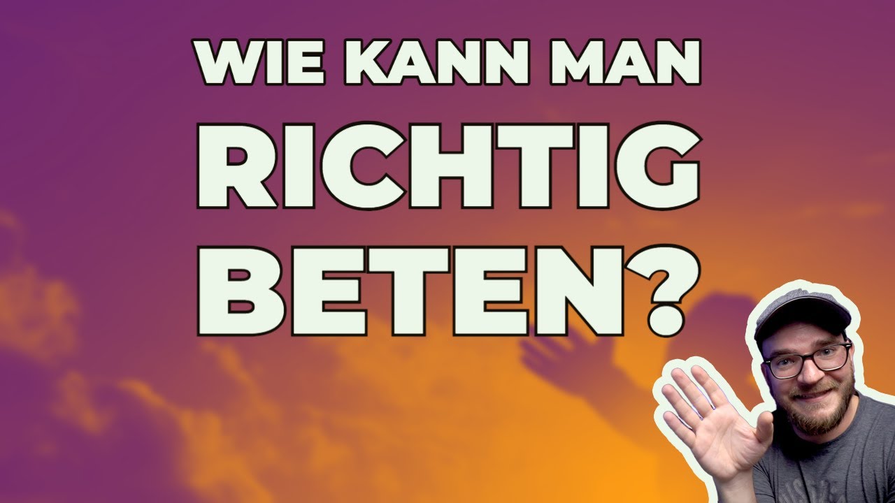 Wie betet man richtig? Wie kann man sich #Gott beim #Gebet vorstellen?