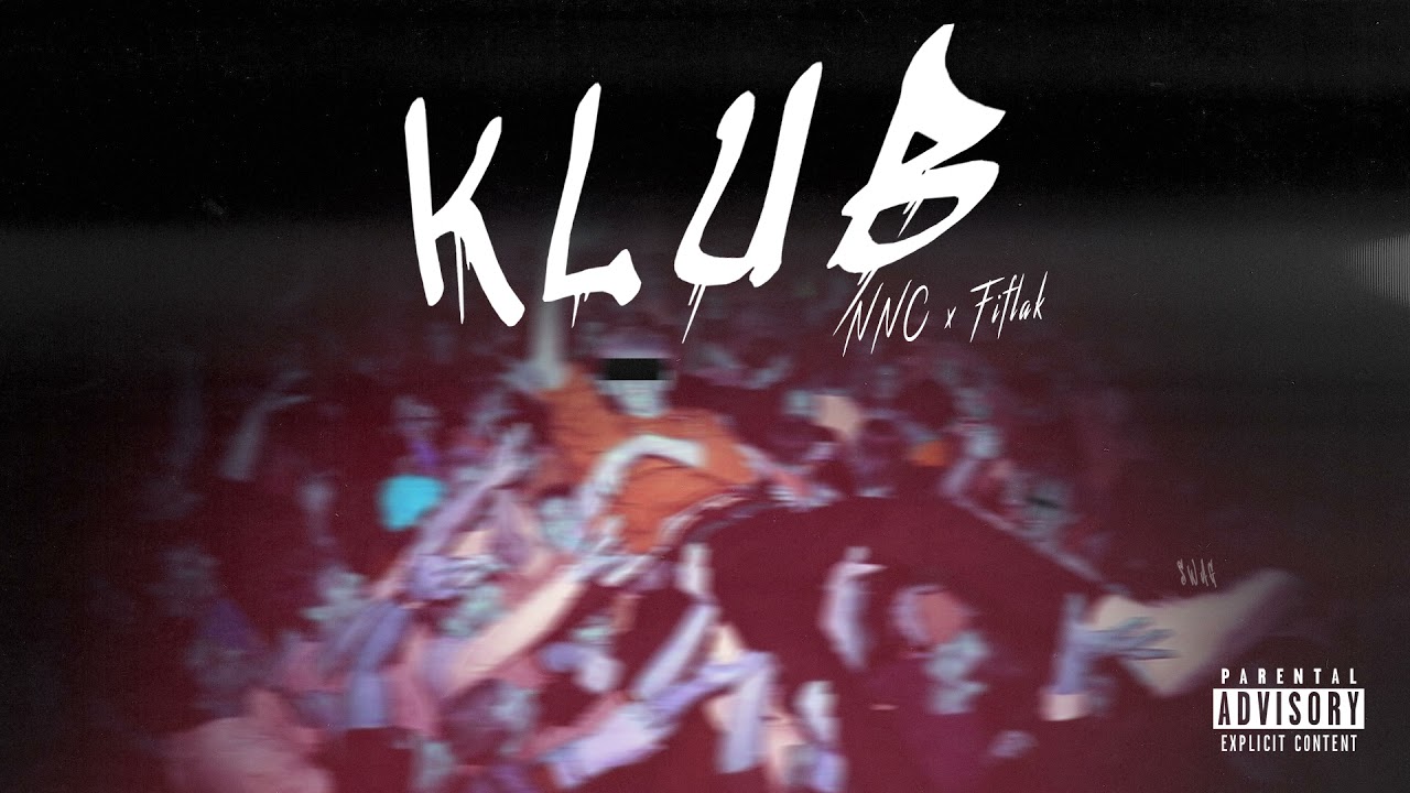 NNC X Fiflak - Klub (prod. dobek)