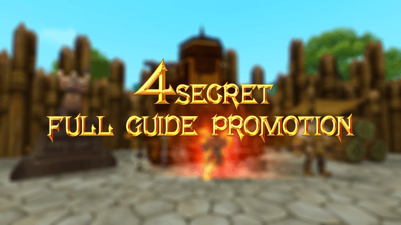 [4Secret] Full Guide | Promotion For Everyone