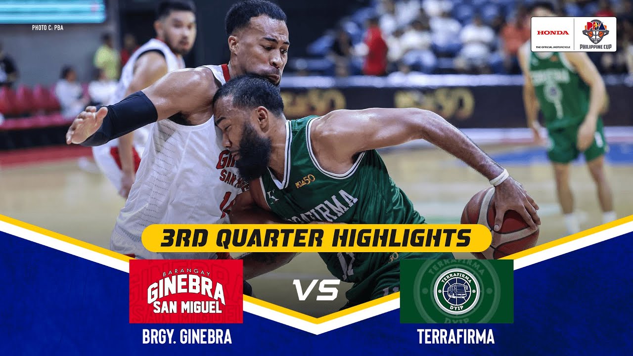 TERRAFIRMA vs. BRGY. GINEBRA | 3RD QUARTER HIGHLIGHTS | PBA SEASON 49 PHILIPPINE CUP