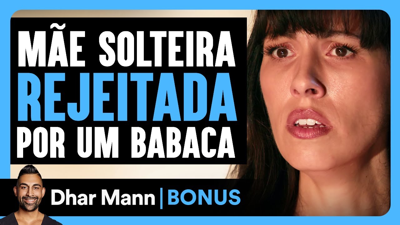 Mãe Solteira Rejeitada Por Um Babaca | Dhar Mann Studios