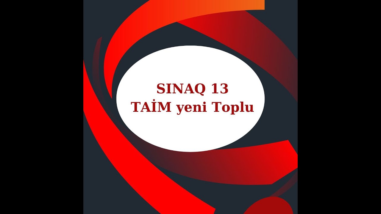 TAİM SINAQ 13  İngilis dili Yeni Toplu MİQ Sertifikasiya #miq #sertifikasiya  @sevdakocharli