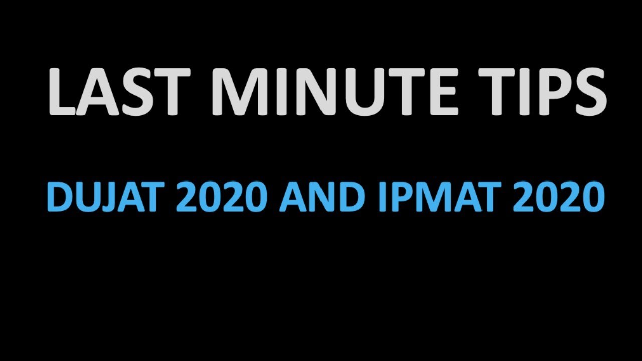 LAST MINUTE TIPS  | DUJAT 2020  | IMPORTANT QUESTIONS  | ASHISH SANSANWAL
