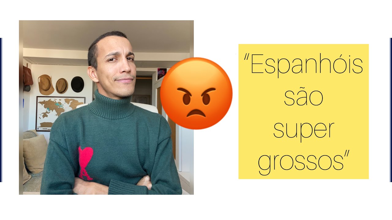 “OS ESPANHÓIS SÃO GROSSOS” | mito ou verdade? 🤬😡🥵