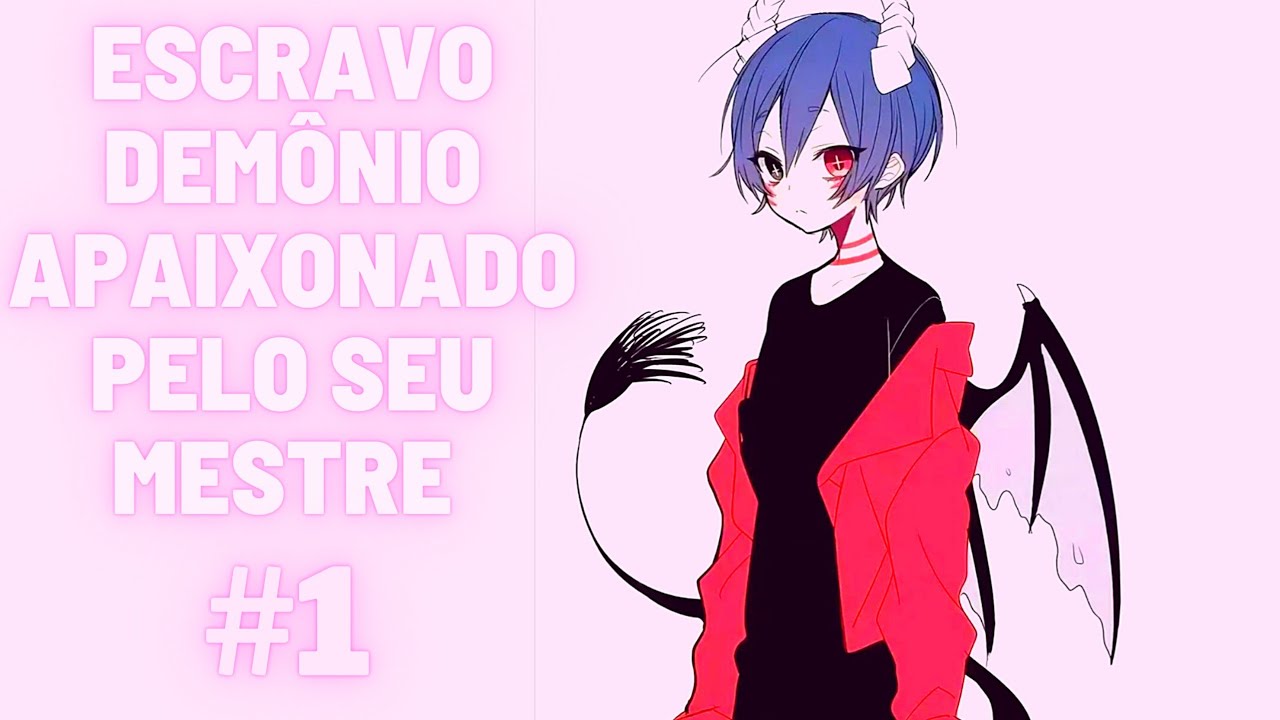 ASMR YAOI: Escravo Demônio Apaixonado Pelo Seu Mestre (Parte #1)