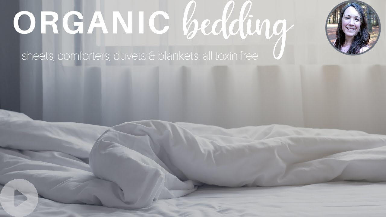 Organic Bedding & Organic Sheets